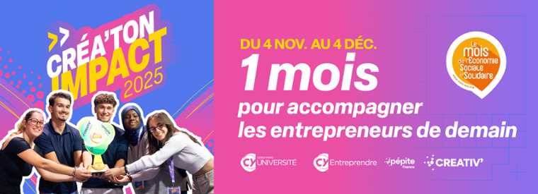 Créa’Ton Impact 2025 : un mois pour révéler les entrepreneurs durables de CY Alliance